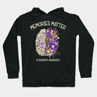 Alzheimer's Dementia Awareness Support Brain Memories Matter Hoodie